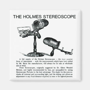 Holmes Stereoskop-Werbung - Vintage Magnet
