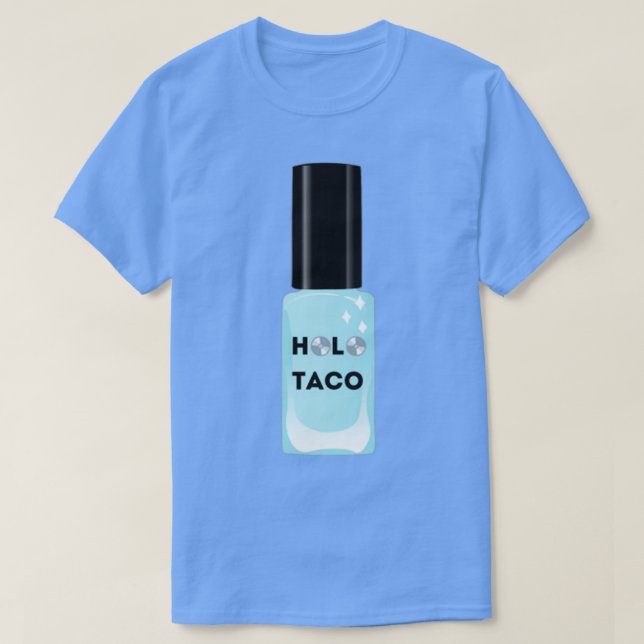 HOLO TACO SimplyNailogic T-Shirt (Design vorne)