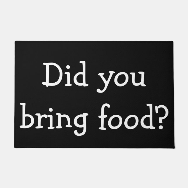 Holten Sie Nahrung? Fußmatte (Vorderseite)