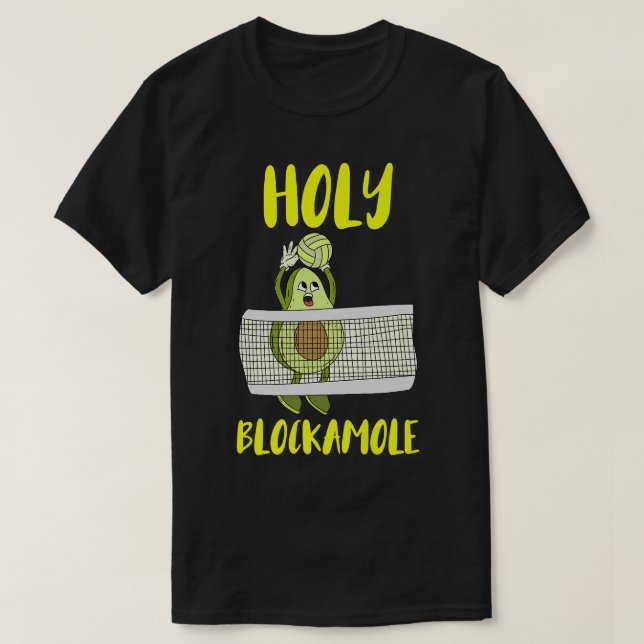 Holy Blockamole Avocado Volleyball Trainingstraini T-Shirt (Design vorne)