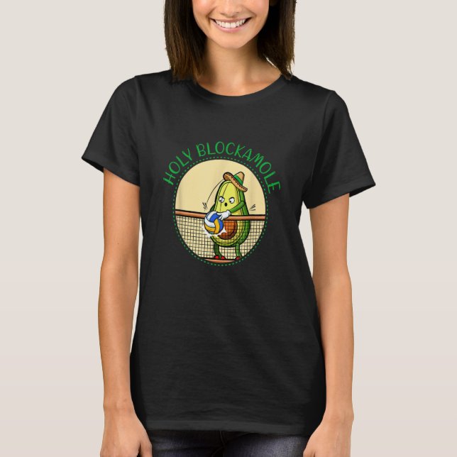 Holy Blockamole Volleyball Avocado Player Block Tr T-Shirt (Vorderseite)