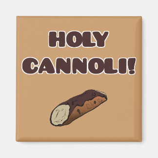 Holy Cannoli Funny Italienisch Magnet