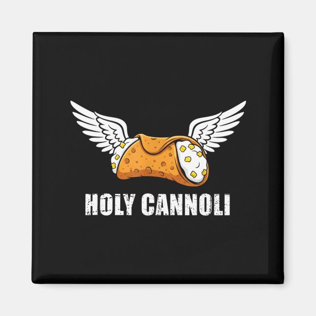 Holy Cannoli Tri-blend Funny Quote  Magnet (Vorne)