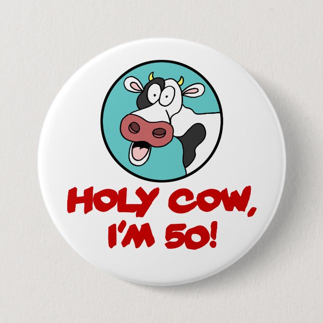 Holy Cow I'm 50 Cow Cartoon Button (Vorderseite)