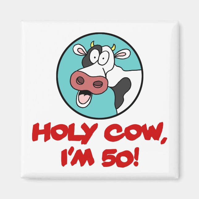 Holy Cow I'm 50 Cow Cartoon Magnet (Vorne)