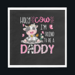 Holy Cow I'm Going To Be A Daddy Gender Reveal Par Serviette<br><div class="desc">Holy Cow I'm Going To Be A Daddy Gender Reveal Party</div>