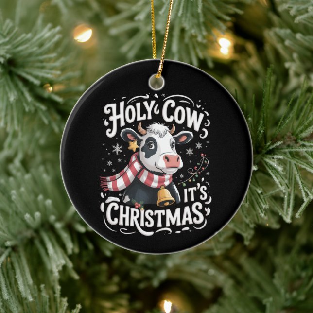 Holy Cow It's Xmas Funny Cow Lover Farm Animal Keramik Ornament (Baum)