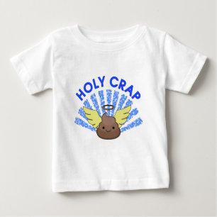 Holy Crap Baby T-shirt