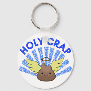 Holy Crap Schlüsselanhänger