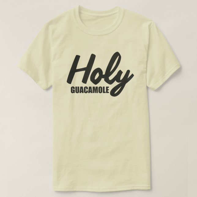 HOLY GUACAMOLE T-Shirt (Design vorne)