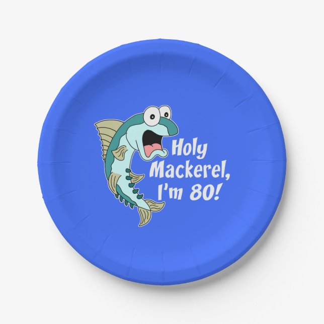 Holy Mackerel I'm 80 Blue 80 Party Teller (Vorderseite)