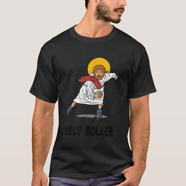 Holy Roller Jesus Roller Skate Skaten T-Shirt (Vorderseite)