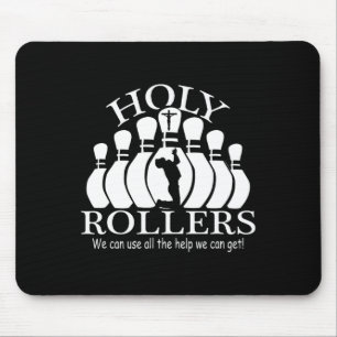 Holy Rollers Matching Bowling Team Mousepad