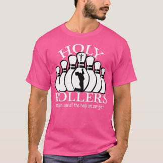 Holy Rollers Matching Bowling-Team T-Shirt