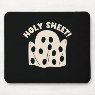 Holy Sheet Funny Halloween Ghost Holy Sheet Mousepad