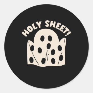 Holy Sheet Funny Halloween Ghost Holy Sheet Runder Aufkleber