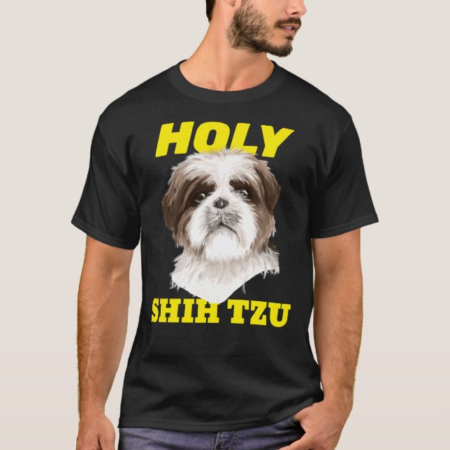 Holy Shih Tzu Shih Tzu Dog Meme T-Shirt (Vorderseite)