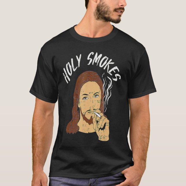 Holy Smokes Cigarette Jesus Christian God Meme Ret T-Shirt (Vorderseite)