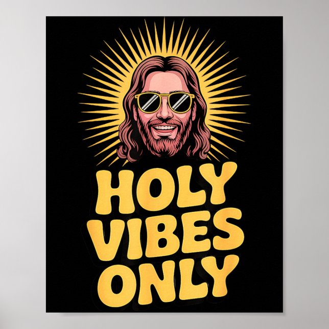 Holy Vibes Only Funny Jesus Religious Christian Fa Poster (Vorne)