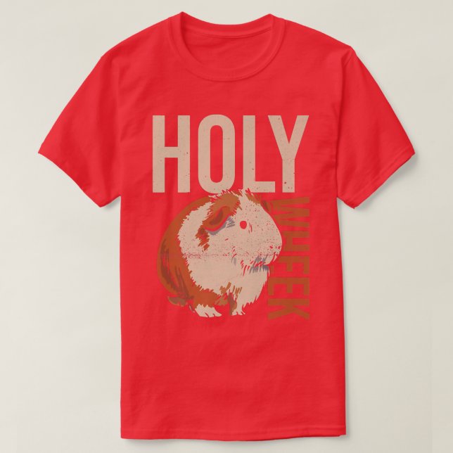 Holy Wheek Quote for a Cavy Lover  T-Shirt (Design vorne)