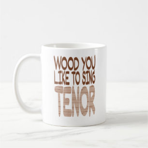 HOLZ SIE LIEGEN GERNE TENOR BARBERSHOP MUSIK KAFFEETASSE