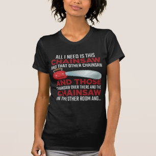 Holzarbeiter Chainsaw Lumberjack Logger Wald T-Shirt