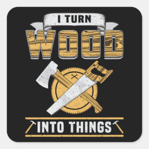 Holzarbeiter Holzschnitzer - Geschenkidee Quadratischer Aufkleber