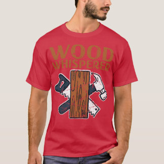 Holzbearbeitung Holzblaser 1 T-Shirt