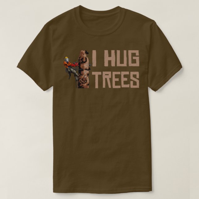 Holzbearbeitung ich drücke Bäume Lumberjack1 T-Shirt (Design vorne)