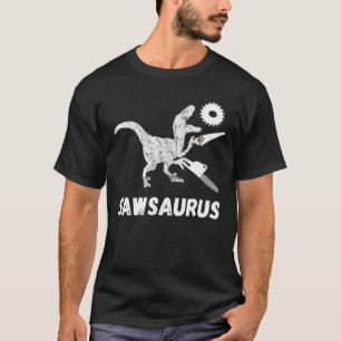 Holzbearbeitung Sawsaurus Woodworker Dinosaurs Tre T-Shirt