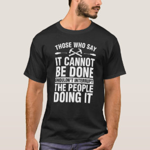 Holzbearbeitungs-Tischler-Tischler unterbrechen Pe T-Shirt