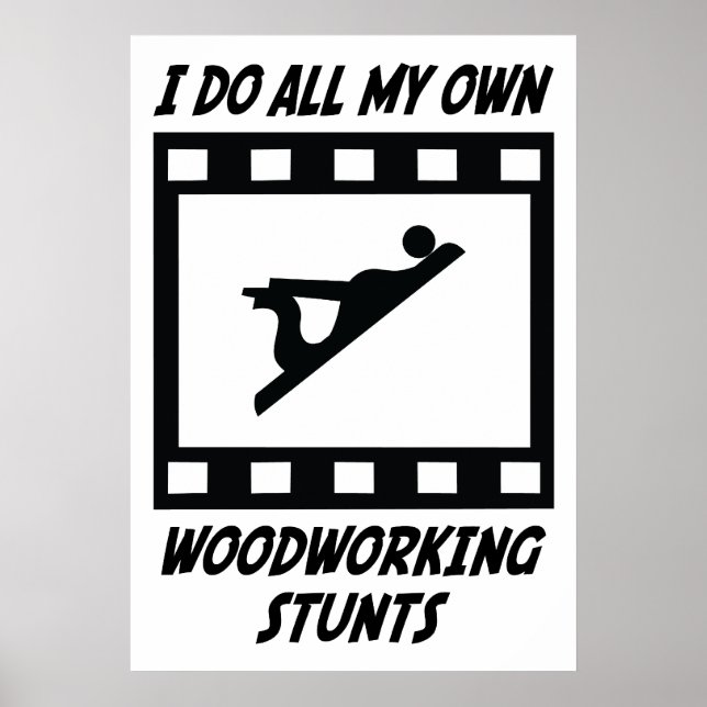 Holzbearbeitungsstunts Poster (Vorne)
