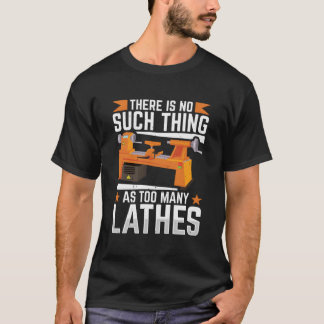 Holzbearbeitungstools Lathe Turner Sandpaper Wood T-Shirt