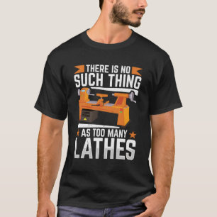 Holzbearbeitungstools Lathe Turner Sandpaper Wood T-Shirt