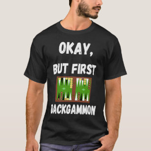 Holzbrettspiel Backgammon-Spiel Brettspiel T-Shirt