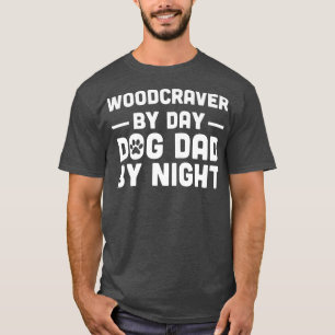 Holzfäller am Tag Hund Vater am Abend1556 T-Shirt