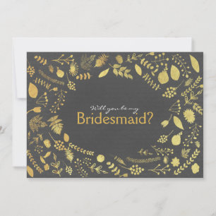 Holzkohle Gold Floral Sei meine Brautjungfer usw. Einladung