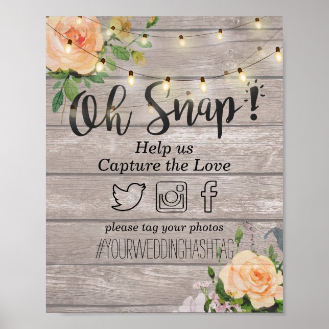 Holzofenblume Lichter Oh Snap Hashtag Hochzeit Poster (Vorne)