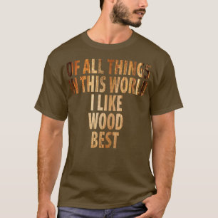Holzpenter Tischler Holzfäller Handwerker 41 T-Shirt