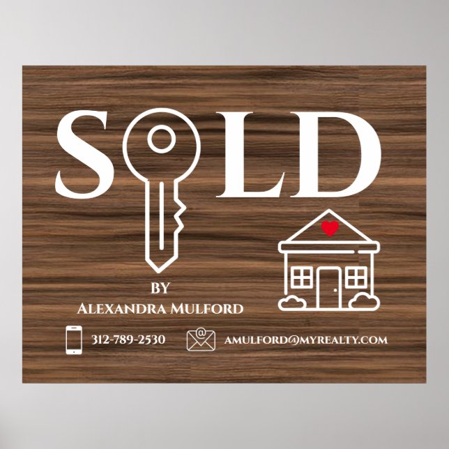 Holzvene Real Anwesen Sold Sign Poster (Vorne)