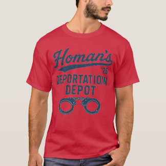 Homan’s Abschiebungslager T-Shirt