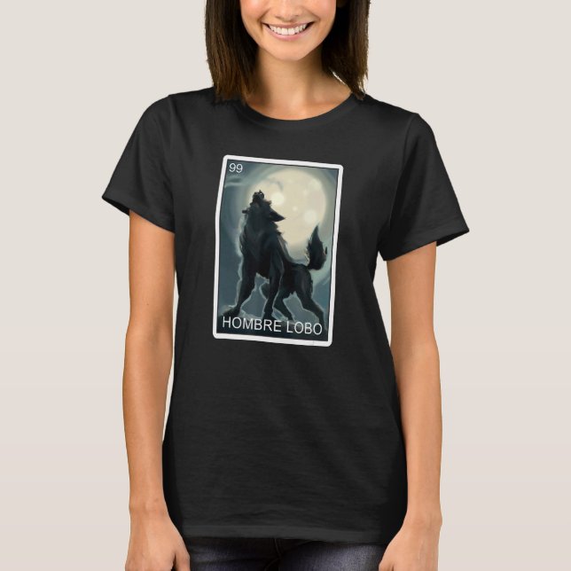 Hombre Lobo Werewolf Card Mexican Lottery Hombre L T-Shirt (Vorderseite)