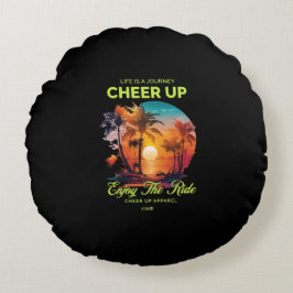 HOME DECOR LIFE'S JOURNEY CHEER UP ROUND PILLOW RUNDES KISSEN