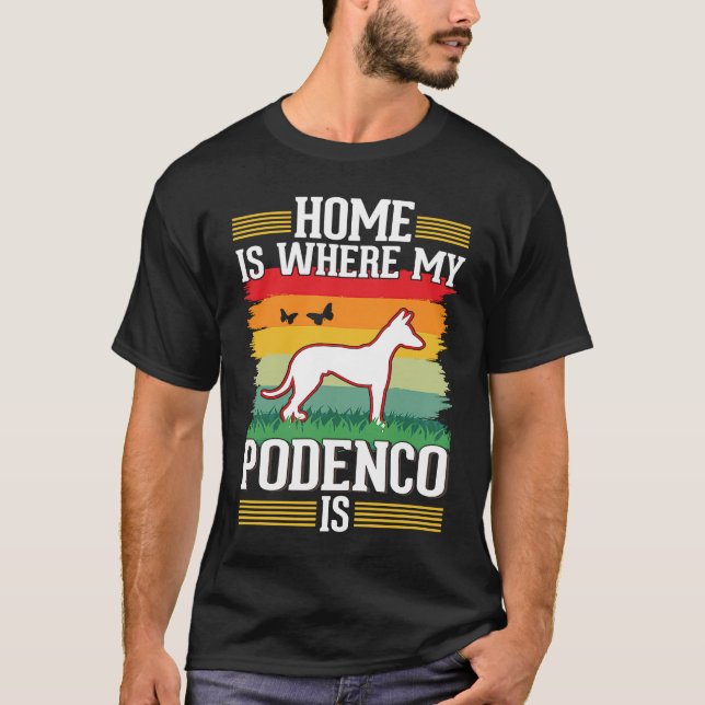 Home is where my Podenco is Podenco T-Shirt (Vorderseite)