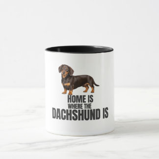Home Is Where the Chocolate & Tan Dachshund Is  Tasse