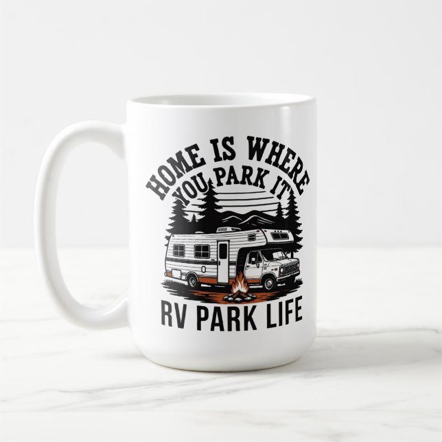 Home Is Where You Park It Kaffeetasse (Links)