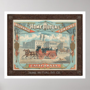 Home Mutual Insurance Company von Kalifornien Poster