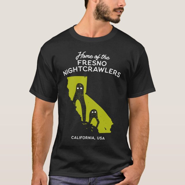 Home of the Fresno Nightcrawlers  California USA T-Shirt (Vorderseite)