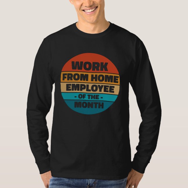 home office staff of the month T-Shirt (Vorderseite)
