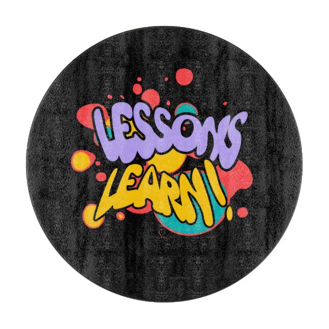 HOME PAINT SPLASH LESSONS LEARN CUTTING BOARD  SCHNEIDEBRETT (Vorderseite)